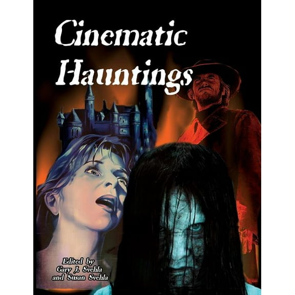 Cinematic Hauntings, (Paperback)