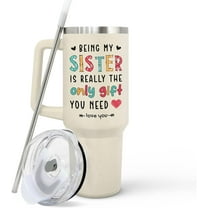 Sister Gifts from Sister, Brother - Sister Birthday Gift Ideas - Sister Birthday Gifts, Christmas Gifts for Sister, Birthday Gifts for Sister - Little, Big Sister Gifts - 40Oz Tumbler with Handle