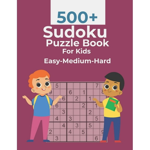 500  Sudoku Puzzle Book For Kids Easy-Medium-Hard: 500  Sudoku Puzzles with Solutions (Paperback)