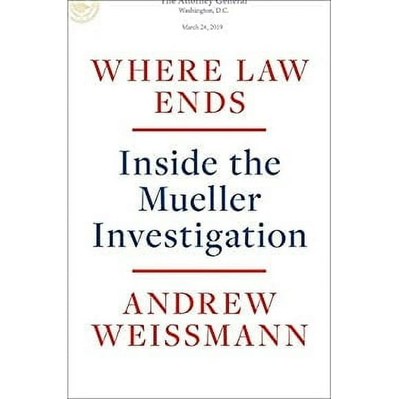Where Law Ends : Inside the Mueller Investigation 9780593138571 Used / Pre-owned