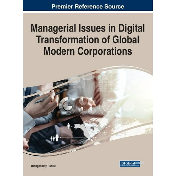 Managerial Issues in Digital Transformation of Global Modern Corporations, (Hardcover)