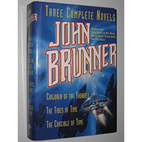 Pre-Owned Three Complete Novels: Children of the Thunder / The Tides of Time / The Crucible of Time (Hardcover) 051712310X 9780517123102