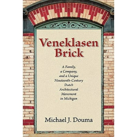 Veneklasen Brick A Family A Company And A Unique
