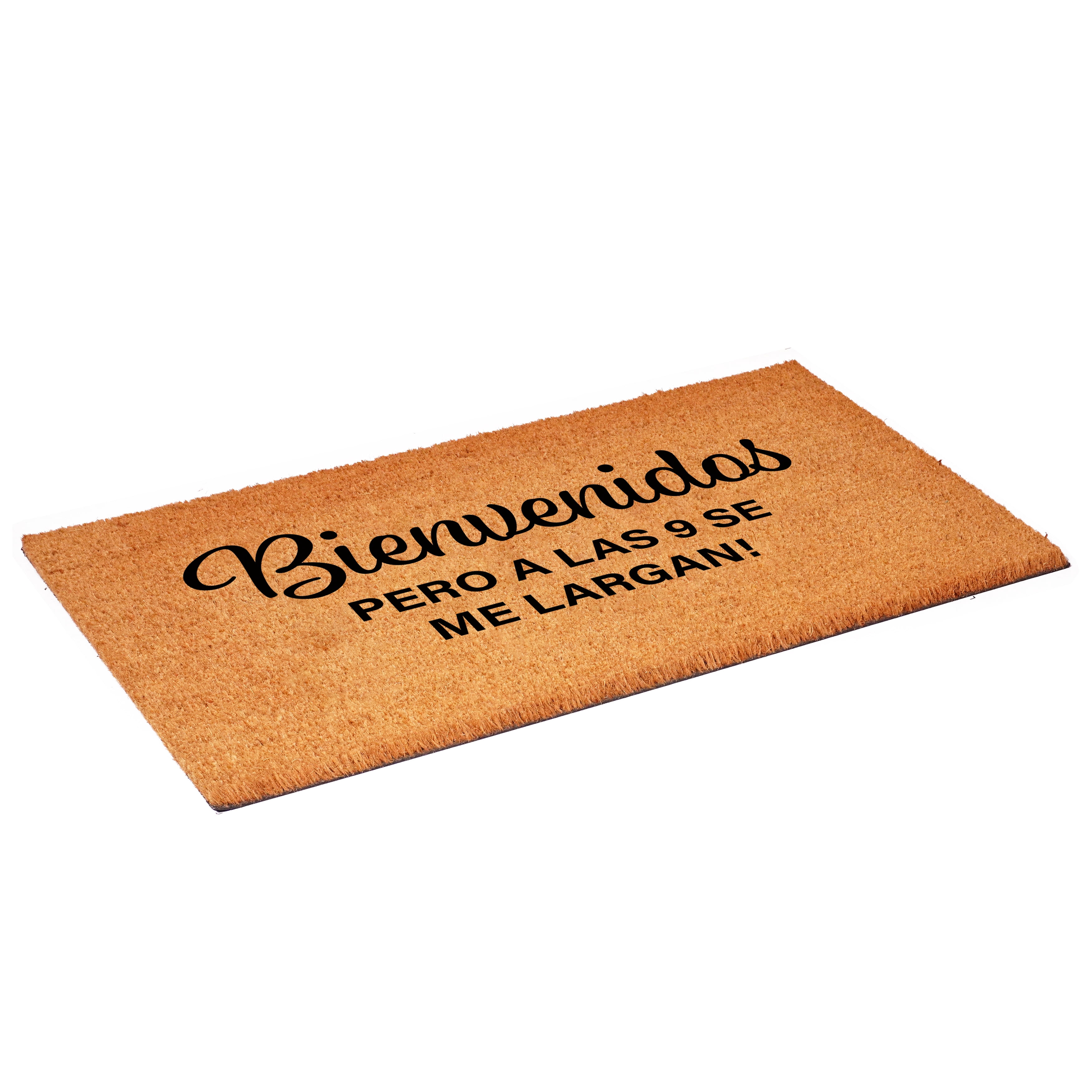 Calloway Mills 111621729 Bienvenidos pero alas 9 se largan Doormat 17" x 29"