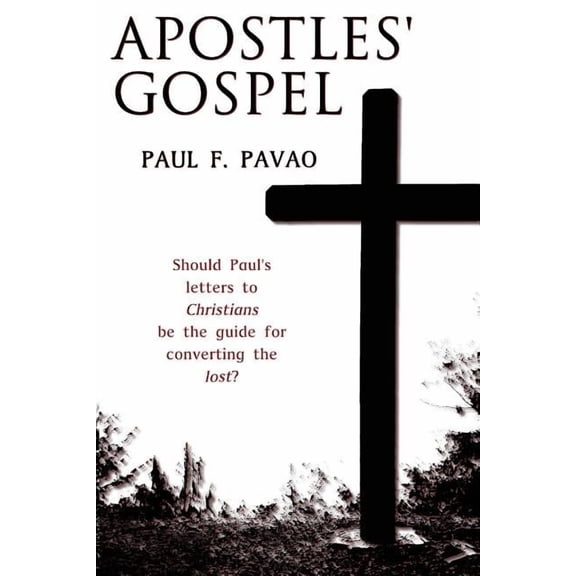 The Apostles' Gospel