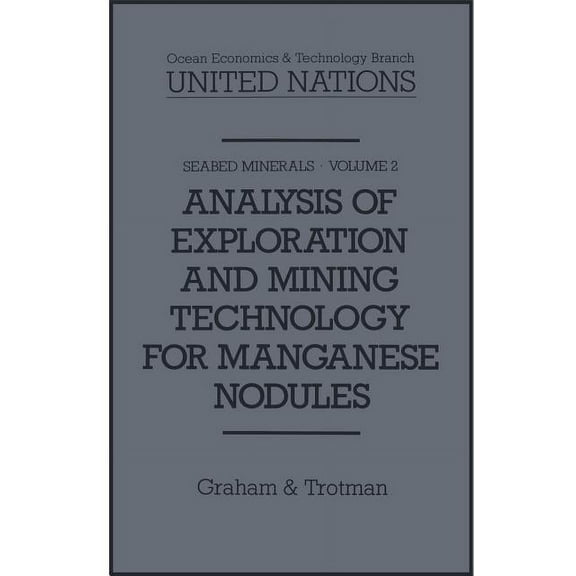 Analysis of Exploration and Mining Technology for Manganese Nodules