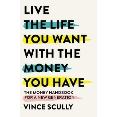 Work Your Money, Not Your Life: How to Balance Your Career and Personal ...
