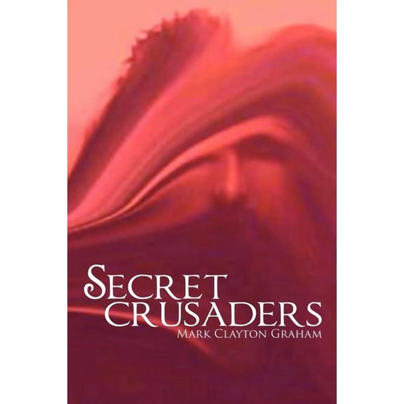 Secret Crusaders