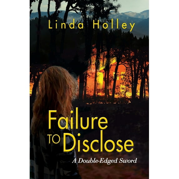Pre-Owned Failure to Disclose, A Double-Edged Sword (Paperback) 1614938172 9781614938170