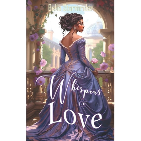 Whispers Of Love: A Clean Victorian Romance (Short Read Books), (Paperback)