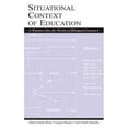 thumbnail image 1 of Pre-Owned Situational Context of Education: A Window Into the World of Bilingual Learners (Paperback) 0805839461 9780805839463, 1 of 1