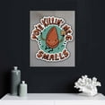 thumbnail image 4 of WERPE You're Killin Me Smalls - Funny Wall Art, Modern Baseball Sarcastic Wall Decor, Ideal Humorous Wall Print For Home Decor, Office Decor, Decor, Living Room Decor, Garage Decor, 4 of 4