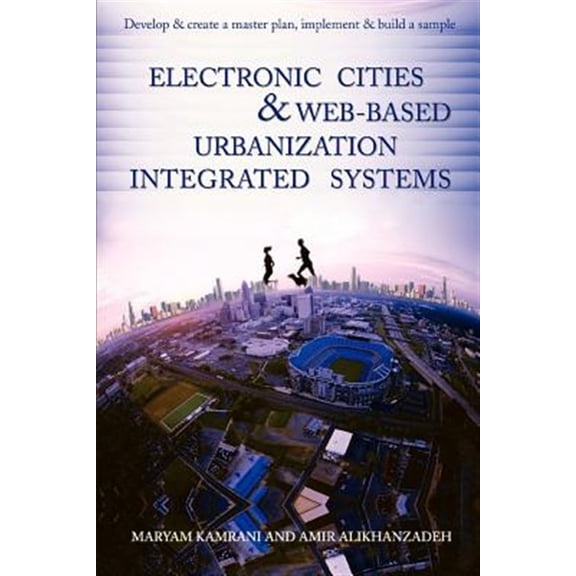Pre-Owned Electronic Cities & Web-based Urbanizati