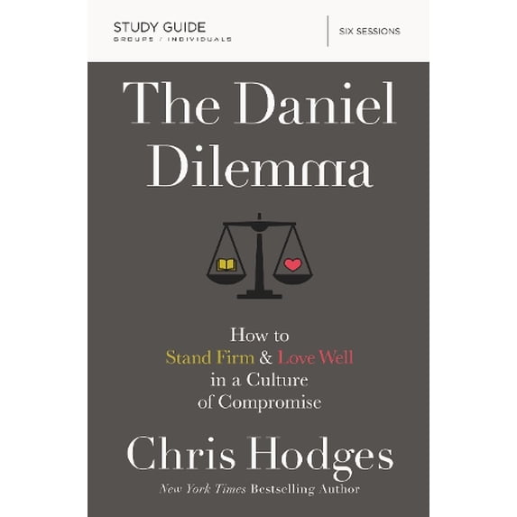 Pre-Owned The Daniel Dilemma Bible Study Guide: How to Stand Firm and Love Well in a Culture of Compromise (Paperback) 0310088577 9780310088578