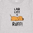 thumbnail image 4 of Inktastic Lab Life is Ruff Yellow Lab Boys or Girls Baby T-Shirt, 4 of 5