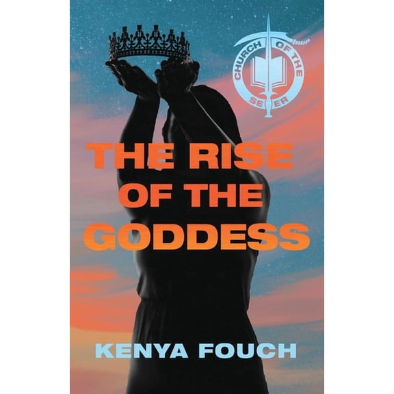 Church of the Seer The Rise of the Goddess, Book 3, (Paperback)