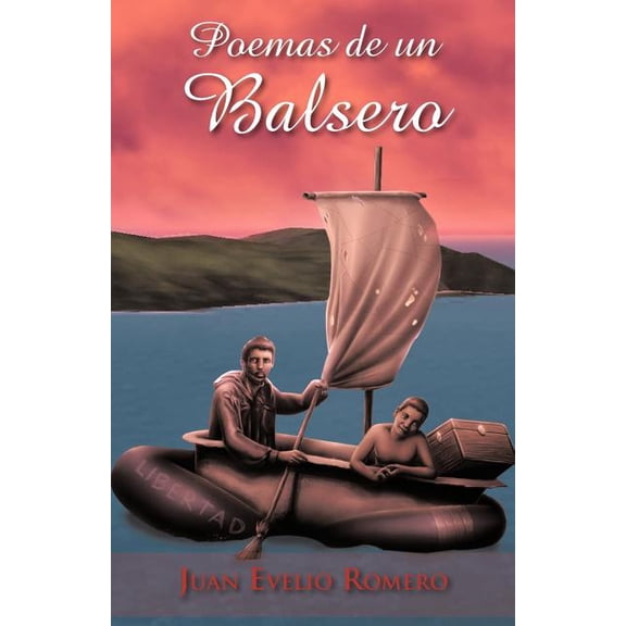 Poemas de un Balsero (Spanish Edition)