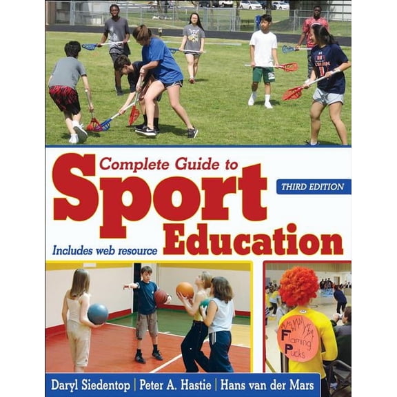 Complete Guide to Sport Education, (Paperback)
