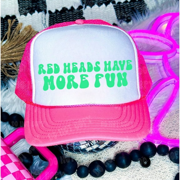 Red Heads Have More Fun Neon Pink & White Trucker Hat