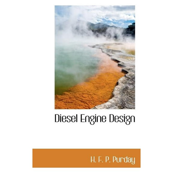 Diesel Engine Design, (Paperback)