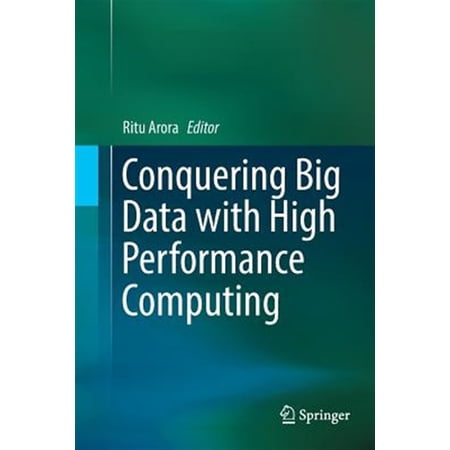Pre-Owned Conquering Big Data with High Performance Computing (Paperback)