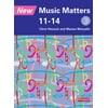 New Music Matters 11-14 Pupil Book 3: Age 11-14 Bk. 3 (Paperback)