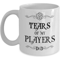 Dungeons and Dragons Mug Tears of My Players Funny White 11 Ounce Ceramic Coffee Cup