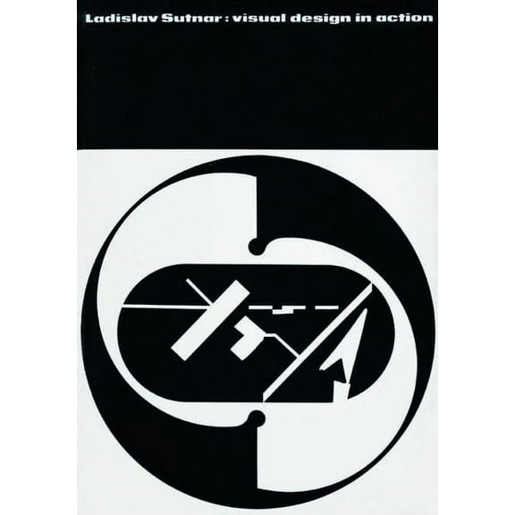 Ladislav Sutnar: Visual Design in Action, (Hardcover)