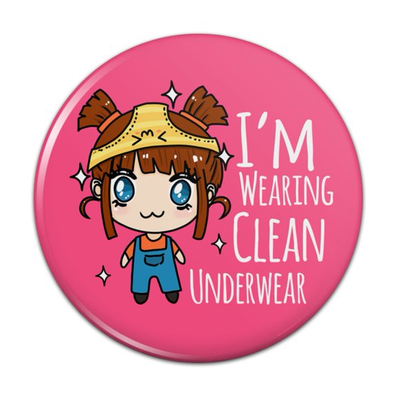 I'm Wearing Clean Underwear Kawaii Chibi Pigtails Pinback Button Pin