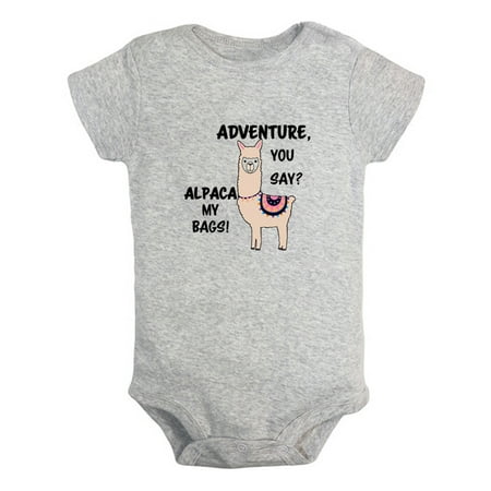 

Adventure You Say Alpaca my bags Funny Rompers For Babies Newborn Baby Unisex Bodysuits Infant Jumpsuits Toddler 0-12 Months Kids One-Piece Oufits (Gray 6-12 Months)