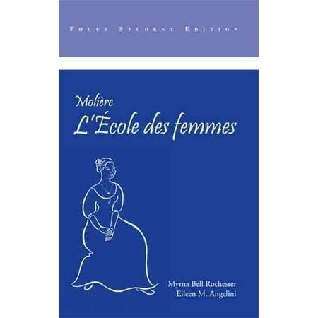 UPC: 9781585101542 | Focus Student Edition: L Ecole des femmes (Edition 1) (Paperback)