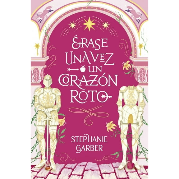 Erase Una Vez Un Corazón Roto -V3*, (Paperback)