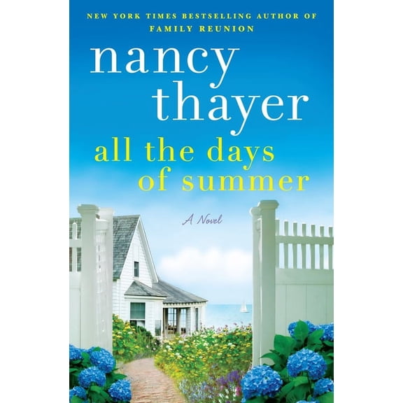 All the Days of Summer: A Novel