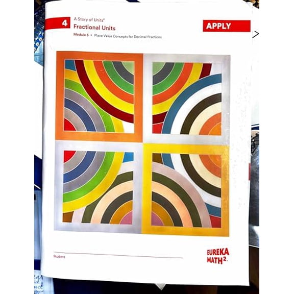 Pre-Owned Eureka Math ,Fractional Units 4 ,Module 5, 9781644976586, 1644976587, Paperback,