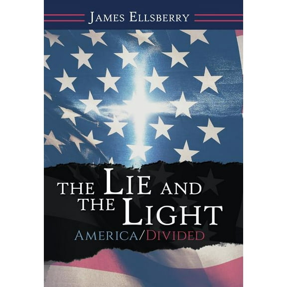 The Lie and the Light (Hardcover)