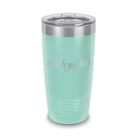 

Hashtag Made You Look Tumbler 20 oz - Laser Engraved w/ Clear Lid - Stainless Steel - Vacuum Insulated - Double Walled - Travel Mug - lowered stance jdm slammed - Teal
