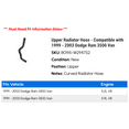 thumbnail image 2 of Upper Radiator Hose - Compatible with 1999 - 2003 Dodge Ram 3500 Van 2000 2001 2002, 2 of 2