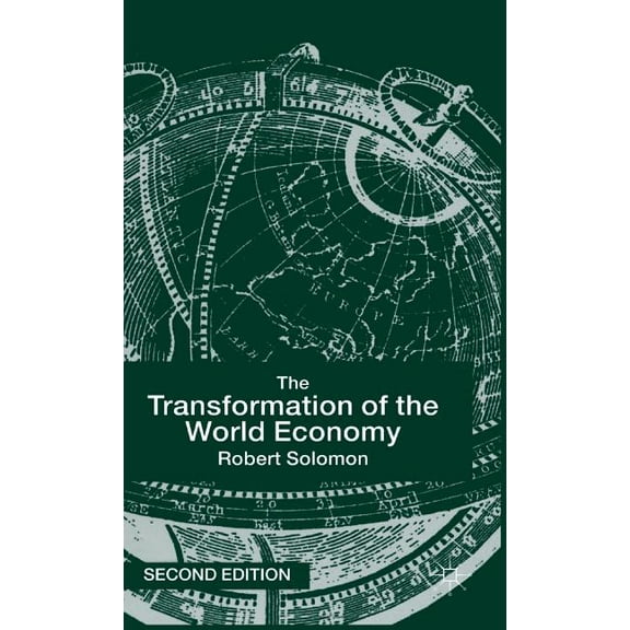 The Transformation of the World Economy, (Hardcover)