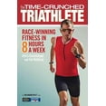 thumbnail image 1 of Time-Crunched Triathlete, Chris Carmichael, Jim Rutberg Paperback, 1 of 3