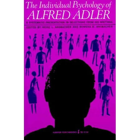 Individual Psychology of Alfred Adler