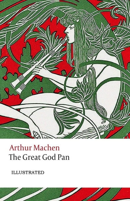 The Great God Pan Illustrated Paperback Walmart Com Walmart Com