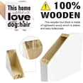 thumbnail image 3 of Zomyto 7"x7" Funny Dog Hair Wood Block Signs,This Home is Filled with Love and Dog Hair Wooden Box Sign,Humorous Dog Lover Sign Decor, 3 of 7