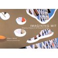 thumbnail image 2 of Imagining MIT: Designing a Campus for the Twenty-First Century (The MIT Press), 2 of 2