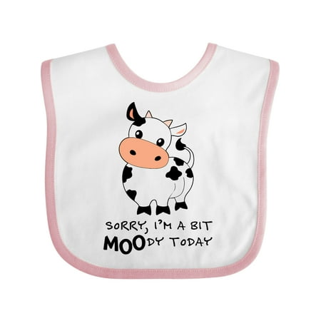 

Inktastic Sorry I m a Bit MOOdy Today Cute Cow Pun Gift Baby Boy or Baby Girl Bib