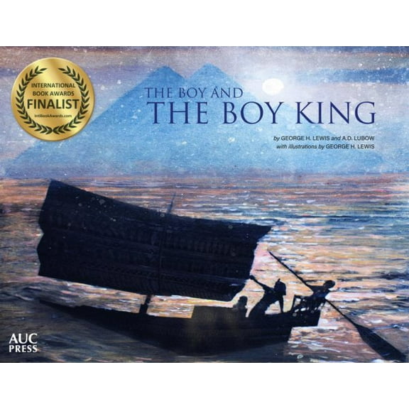Pre-Owned The Boy and the Boy King (Hardcover) 9774169972 9789774169977