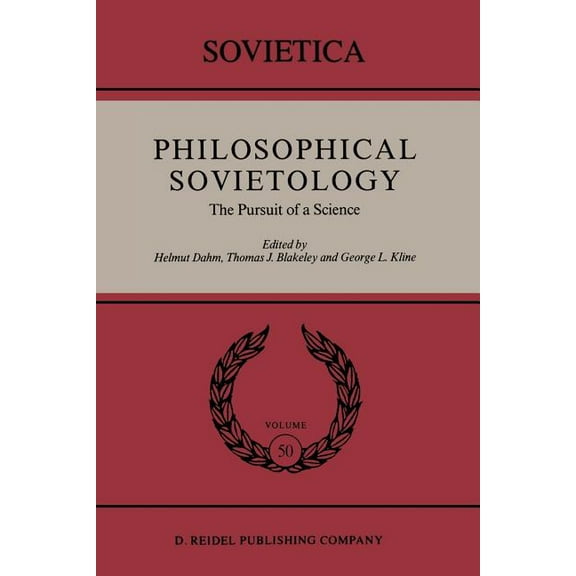 Sovietica Philosophical Sovietology: The Pursuit of a Science, Book 50, (Paperback)