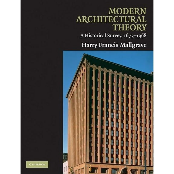 Modern Architectural Theory, (Paperback)
