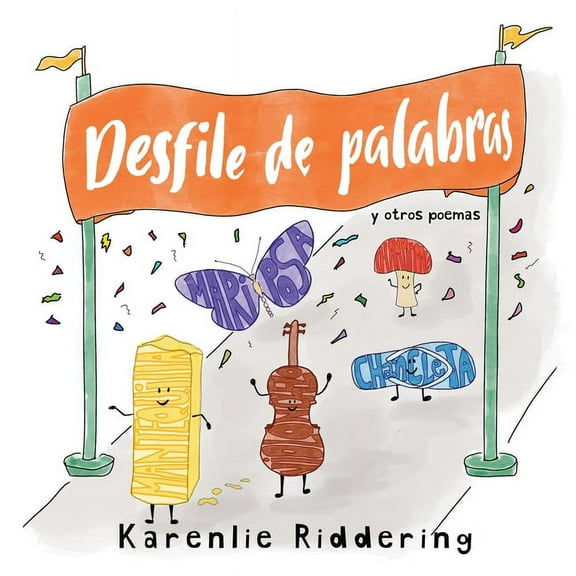 Desfile de palabras: y otros poemas (Paperback)