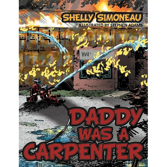 Daddy Was a Carpenter