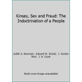 thumbnail image 1 of Pre-Owned Kinsey, Sex and Fraud: The Indoctrination of a People (Hardcover) 091031120X 9780910311205, 1 of 1
